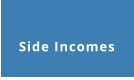 Side Incomes